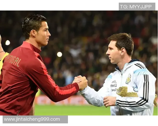 梅西、C罗、内马尔等足坛巨星的传奇人生与足球辉煌历史解析